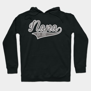 New Nana Established 2017 Hoodie